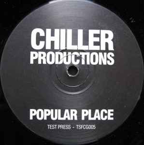 Chiller Productions - Popular Place album cover