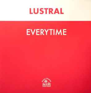 Everytime - Lustral