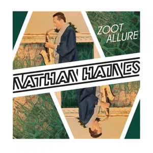 Nathan Haines - Zoot Allure album cover