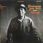 Cover of Mississippi John Hurt Today [Plus], 1990-06-21, CD