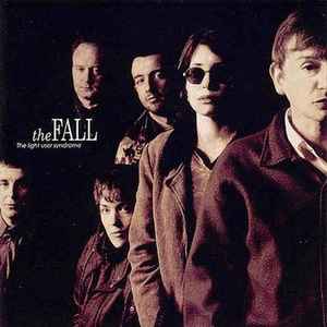 The Fall - The Light User Syndrome album cover