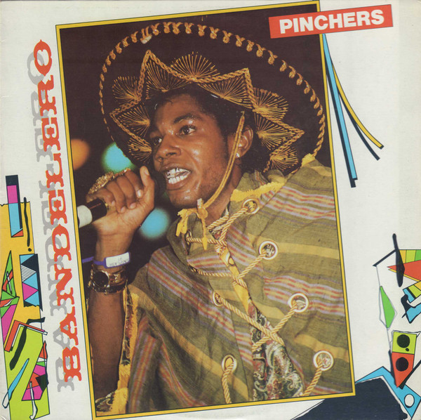 Pinchers – Bandelero (1991, Vinyl) - Discogs