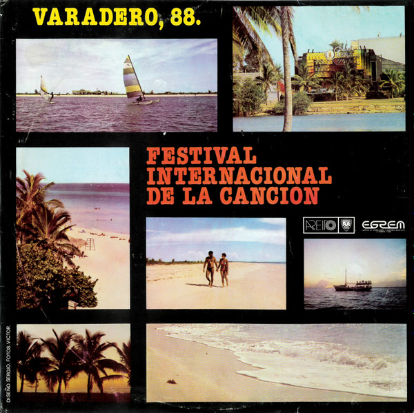 Album herunterladen Varadero,88 Festival Internacional De La Cancion - Festival Internacional De La Cancion