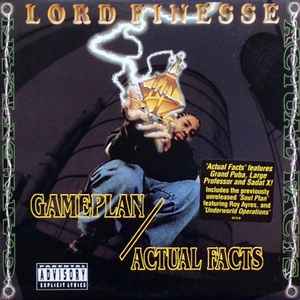 Gameplan / Actual Facts - Lord Finesse