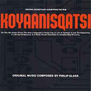 Koyannisqatsi : B.O.F. / Philip Glass | Glass, Philip (1937-....)