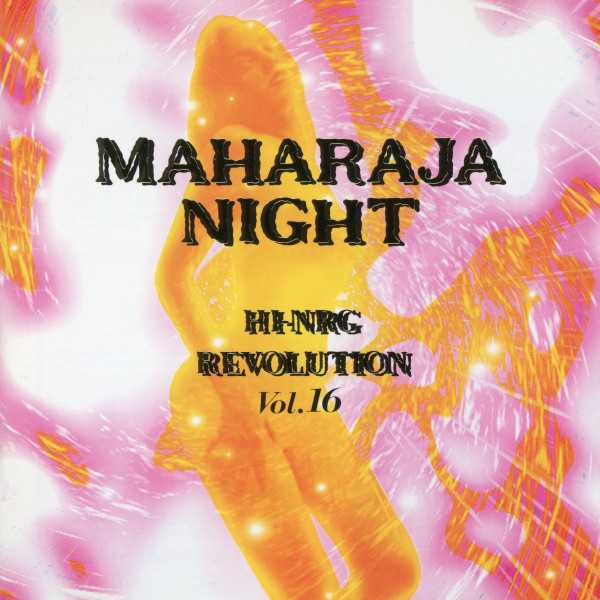 Maharaja Night - Hi-NRG Revolution Vol. 16 (1995, CD) - Discogs