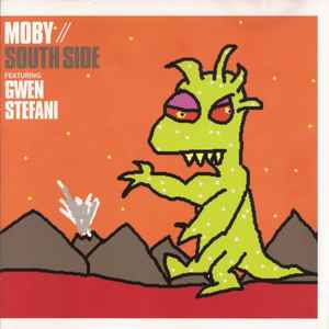 South Side - Moby Featuring Gwen Stefani
