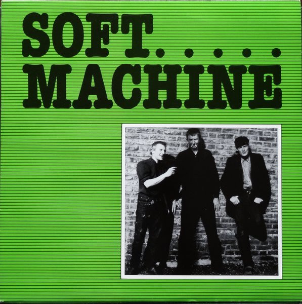 Soft Machine – Soft Machine (1980, Vinyl) - Discogs