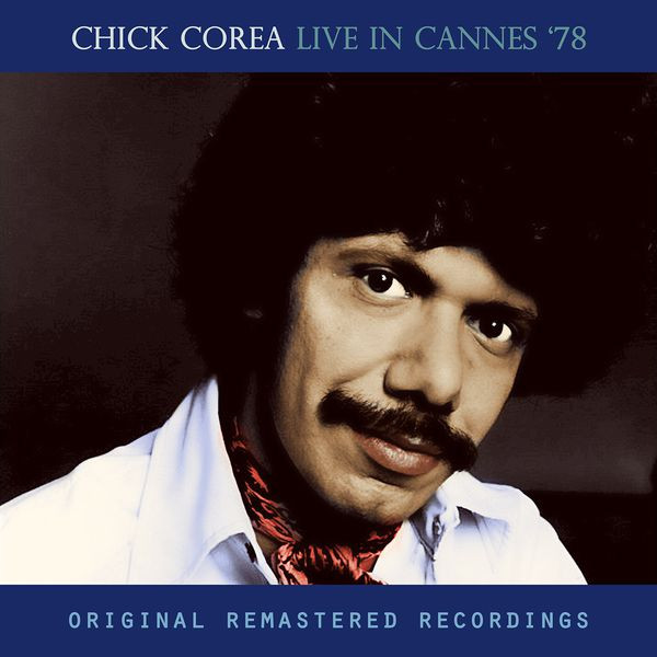 télécharger l'album Chick Corea - Live in Cannes 78