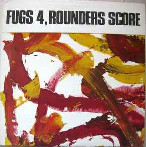 The Fugs - Fugs 4, Rounders Score album cover