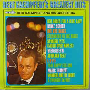 Bert Kaempfert And His Orchestra – Bert Kaempfert's Greatest Hits (1966 ...