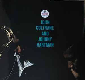 John Coltrane And Johnny Hartman – John Coltrane and Johnny 