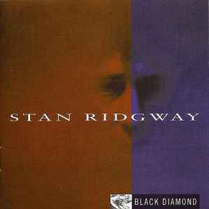 Black Diamond - Stan Ridgway