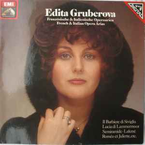 Edita Gruberova - French & Italian Opera Arias