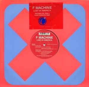 F Machine - Lost In America album cover