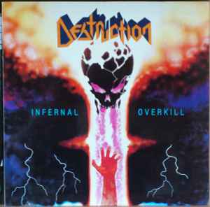 Destruction - Infernal Overkill album cover