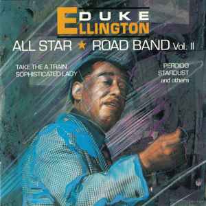 Duke Ellington - All Star Road Band Vol. II