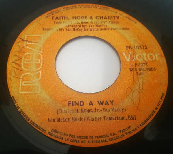 Faith Hope & Charity - To Each His Own / Find A Way, Releases