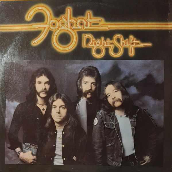 Foghat - Night Shift | Releases | Discogs
