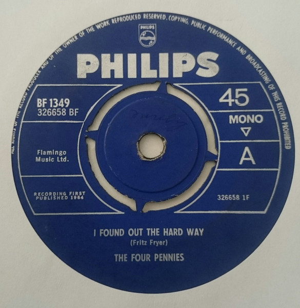 The Four Pennies – I Found Out The Hard Way (1964, 3 Prong Centre