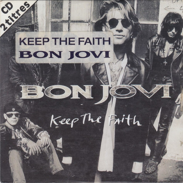 Bon Jovi - Keep The Faith | Releases | Discogs