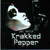 Joe Mafia - Krakked Pepper