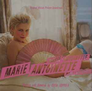 Marie Antoinette (Original Motion Picture Soundtrack) | Releases