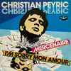 Christian Peyric - Mercenaire