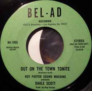 Roy Porter Sound Machine Presents Dahle Scott – Out On The Town
