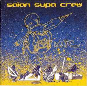 Saïan Supa Crew - KLR album cover