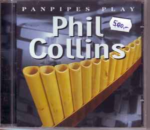 Ricardo Caliente - Panpipes Play Phil Collins album cover