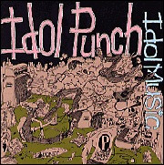Idol Punch – Idol Music (1997, Vinyl) - Discogs