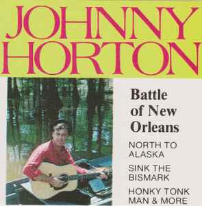 Pochette de l'album Johnny Horton - Battle Of New Orleans