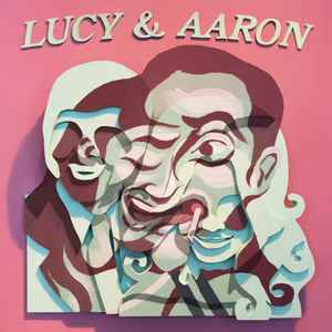 Lucy & Aaron - Aaron Dilloway & Lucrecia Dalt