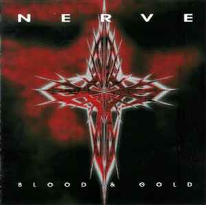 Nerve (2) - Blood & Gold album cover