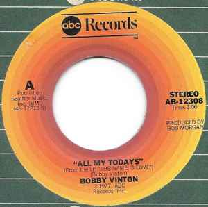 Bobby Vinton - All My Todays / Strike Up The Band For Love album cover