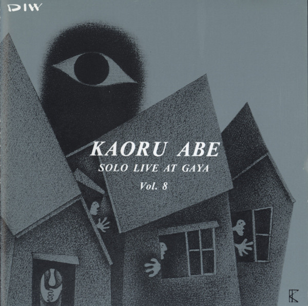 Kaoru Abe – Solo Live At Gaya Vol. 8 (1991, CD) - Discogs