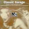 Various - Classic Garage Mastercuts Volume 1