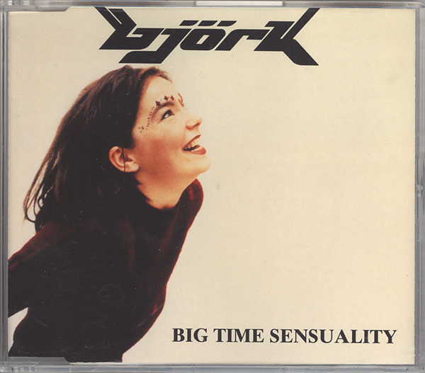 Björk – Big Time Sensuality (1994, CD) - Discogs