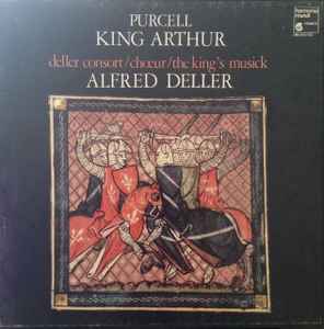 King Arthur   - Purcell - Deller Consort / Chœur / The King's Musick, Alfred Deller