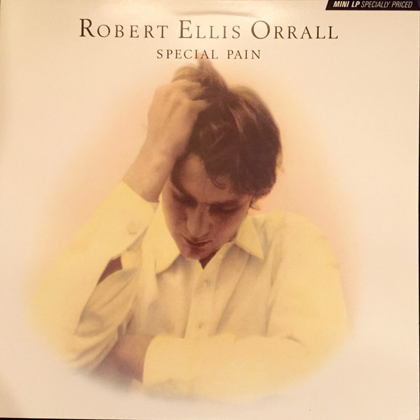 Robert Ellis Orrall - Special Pain | RCA Victor (MFL1-8502)