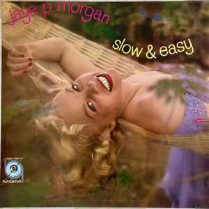 Jaye P. Morgan – Slow & Easy (1959, Vinyl) - Discogs