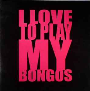 Crazy Cousinz - Bongo Jam (I Love To Play My Bongos) album cover