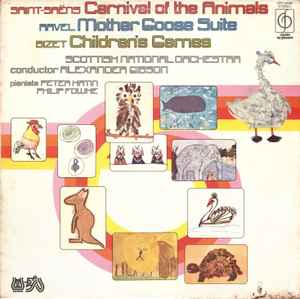 Camille Saint-Saëns - Carnival Of The Animals / Mother Goose Suite / Children's Games album cover