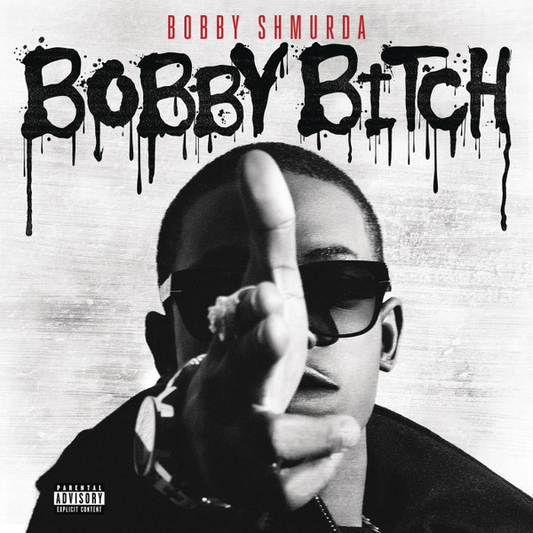 descargar álbum Bobby Shmurda - Bobby Bitch
