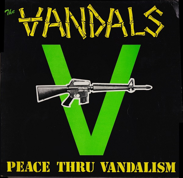 The Vandals - Peace Thru Vandalism | Releases | Discogs