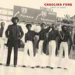 Cover of Carolina Funk (First In Funk 1968-1977), 2008, CD