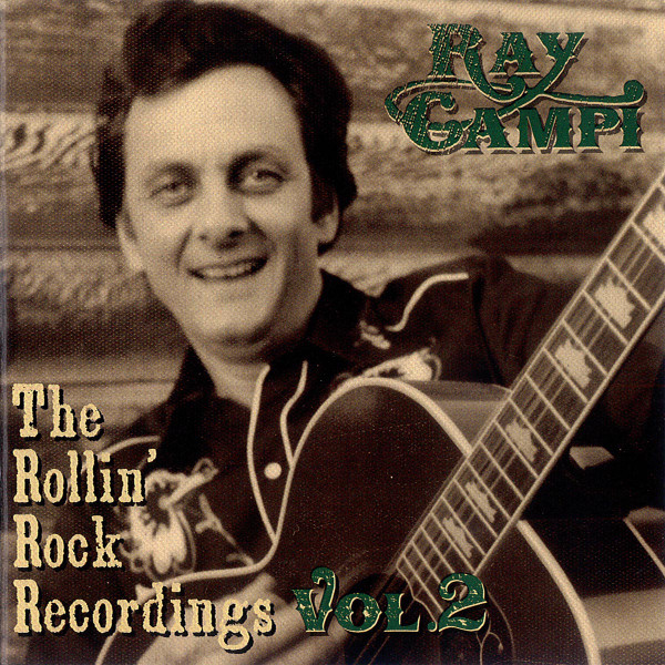 descargar álbum Ray Campi - The Rollin Rock Recordings Vol1