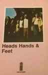 Cover of Heads Hands & Feet, 1971, Cassette