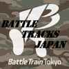 Various - Battle Train Tokyo Presents Battle Tracks Japan